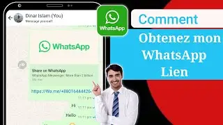 Comment obtenir mon lien WhatsApp (2024)