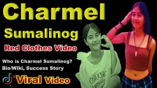 Charmel Sumalinog: The TikTok Star Making Waves with Red Clothes