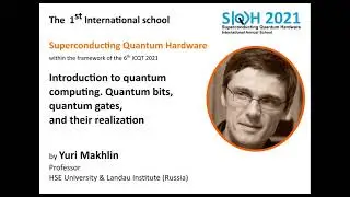 Introduction to quantum computing. Quantum bits, quantum gates, and their realization