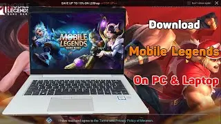 How to download Mobile Legends Bang Bang on pc laptop - How to play Mobile Legends on pc