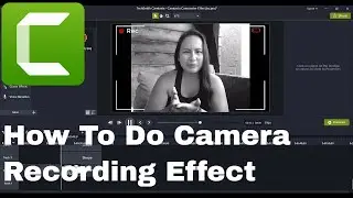 Camtasia How To Do Vintage Camera / Flashing Record Screen Effect