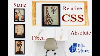 CSS 3.0 | CSS  Layout | Position | Static | Relative | Absolute | Fixed |