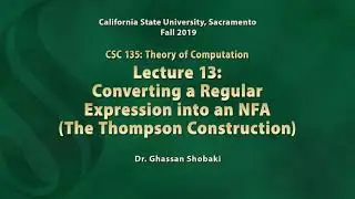 Theory of Computation Lecture 13: Converting a Regular Expression into an NFA