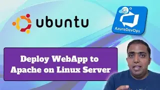 Azure DevOps - Deploy Webapp to Apache on Linux Server | Deployment Groups 