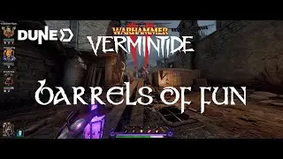 Warhammer: Vermintide 2 - Back to Ubersreik - Legendary Barrels Of Fun