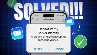 How To Fix Cannot Verify Server Identity Mail App issue on iPhone after iOS 18 Update