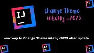 how to change intellij theme to white | new way to  Change Theme intellij -2023 after update