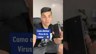 Comp eliminar virus de tu teléfono 📱