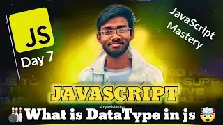 What's data type in Javascript | Why use data types