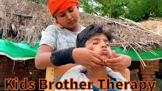 ASMR INDIAN KIDS BARBER HEAD MASSAGE THERAPY BY CHUNNY LAL TO CHHOTU ( Ep-53)