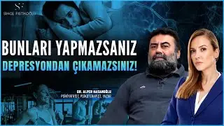 Bunları Yapmazsan Depresyondan Çıkamazsın! Bilinçaltı Temizliği, Aile Dizimi, Antidepresanlar!