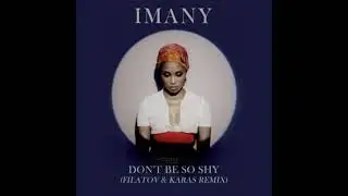 Imany - Don't Be So Shy (Pitch Shifted)
