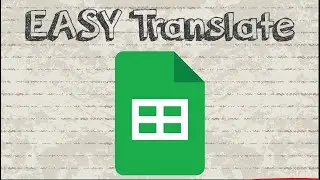 How to translate in Google Sheets