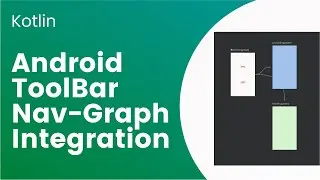 How to integrate toolbar with Navigation Component || Android Kotlin tutorial for beginners