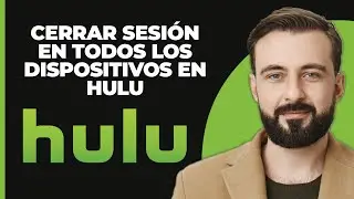 Cómo cerrar sesión en todos los dispositivos en Hulu (FÁCIL 2024)