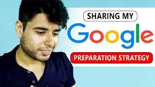 How I cracked Googles SDE Interview? Study Plan & Topics | DSA