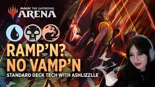 Rampn? NO VAMPN!! | Standard Deck Tech with Ashlizzlle