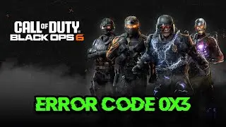 Fix Call Of Duty Black Ops 6 Error Code (0x3) The Game Has Crashed On PC [Xbox Game Pass]