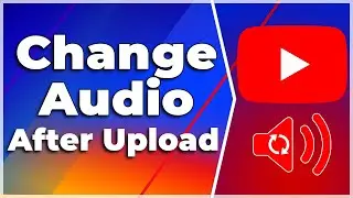 How to Add or Replace Audio in YouTube Video After Upload❗(2024) (Tutorial)✅