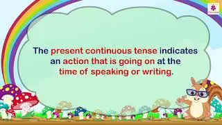 Continuous Tenses - Present, Past, and Future | English Grammar & Composition Grade 5 | Periwinkle