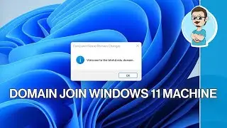 Join Windows 11 to Domain!