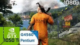 SCUM [PC] GTX 1050 Ti 4GB GDDR5 & Intel Pentium G4560