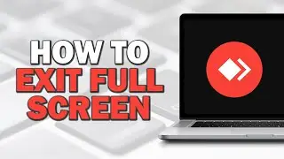 How To Exit Full Screen In AnyDesk (Quick Tutorial)