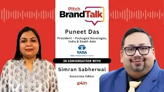 Exclusive:  Pitch BrandTalk – Puneet Das, Tata Consumer Products Limited