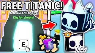 FREE TITANIC PETS In New ADVANCED DIGSITE UPDATE Theory in Roblox Pet Simulator 99..