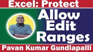 Excel Allow Edit Range || How To Protect Ranges