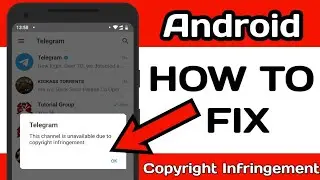 Telegram Copyright Problem Fix On Android | 3 Ways