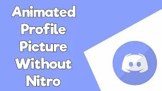 How to get an animated profile picture on discord || Without using nitro (Quick & Simple)