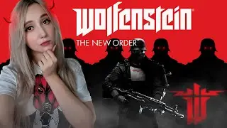 Wolfenstein: The New Order I Вульфенштейн: Новый Порядок I #4 I Прохождение I Обзор I СТРИМ