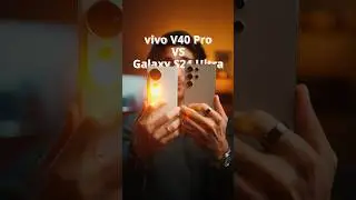 vivo V40 Pro VS Samsung Galaxy S24 Ultra - Multifocal Portrait Comparison 📸