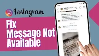 Instagram Message Unavailable Problem | How To Fix Message Unavailable On Instagram
