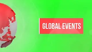 News Channel Global Events Green Screen Effects | News Channel Global Events Template