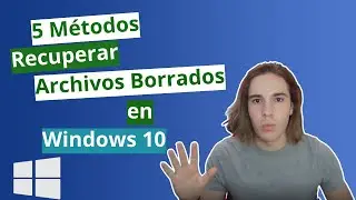 5 Métodos para recuperar archivos borrados en Windows 10/8/7