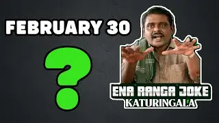 30 Days in February month? | Tamil | MTStrives