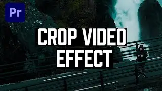 How to CROP VIDEOS in Premiere Pro (Tutorial)
