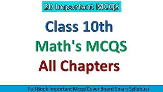 Class 10th Math MCQs with Explanations | Full book Important MCQs | Board Smart Syllabus