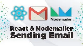 Sending Email with React & Nodemailer