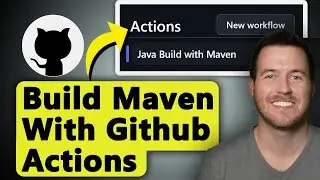 How to Use Github Actions to Build Maven Project