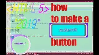 HTML5 WITH LEARN ANYTHING PART 20(SUBMIT BUTTON AND USES)