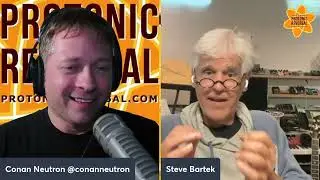 Conan Neutron’s Protonic Reversal-Ep392: Steve Bartek (Oingo Boingo, Baring All, Conductor)