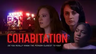 Cohabitation (2022) | Full Movie | Thriller Movie