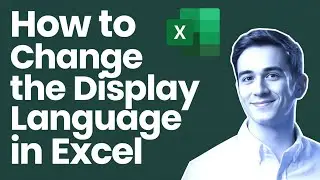 How to Change Display Language in Excel (Step-by-Step Guide!)