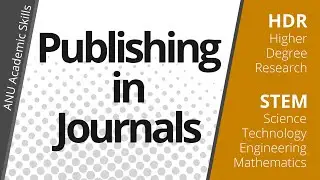 Journal Article Writing for ANU STEM and HDR students