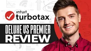 TurboTax Deluxe Vs TurboTax Premier Review | Which One Is Better In 2024?