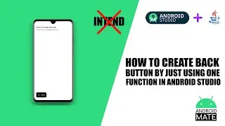 How to create Back button by just using one function in Android Studio | No Intent 🔥