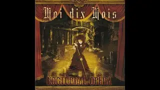 Moi Dix Mois - Nocturnal Romance перевод на русский язык